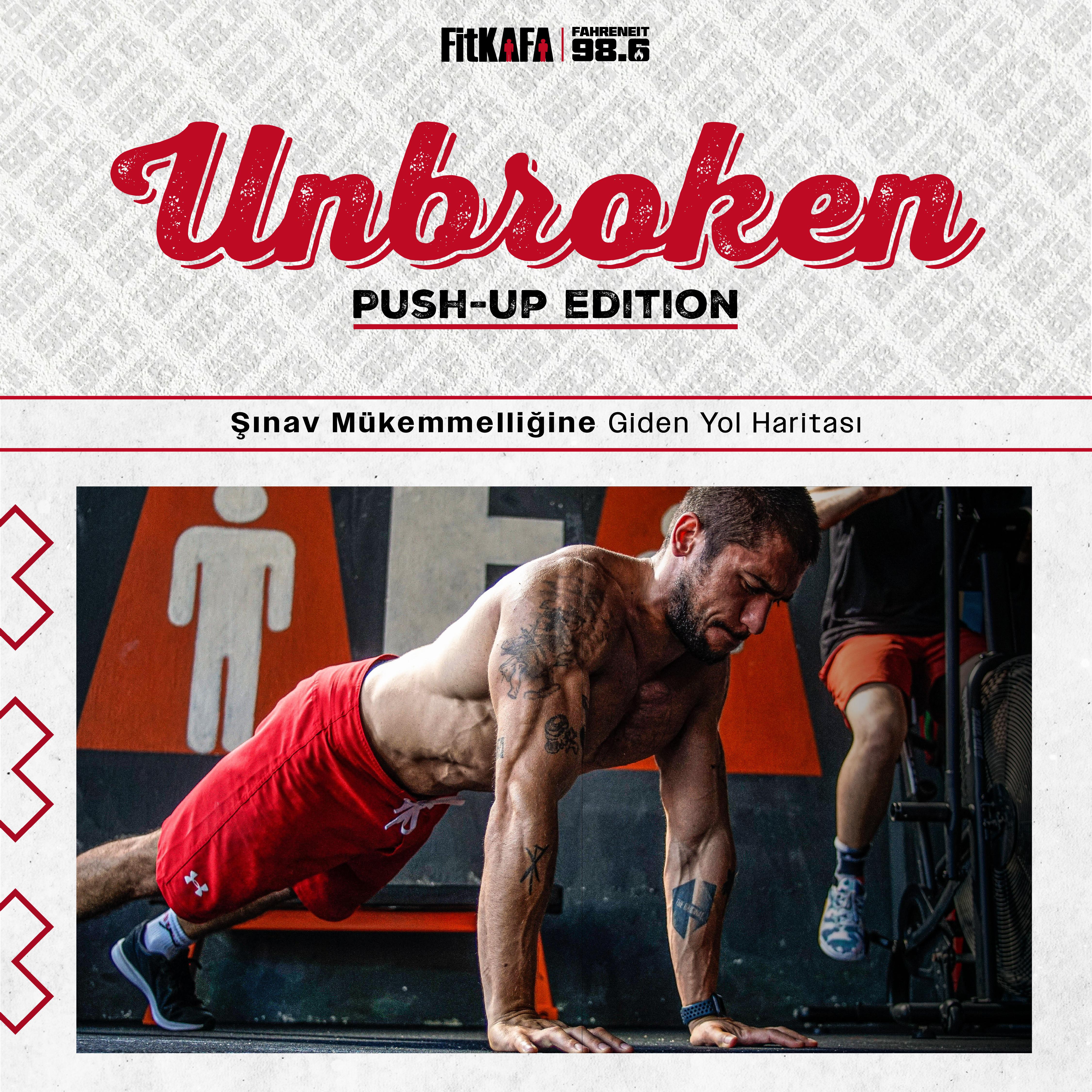 Unbroken Push-Up Edition